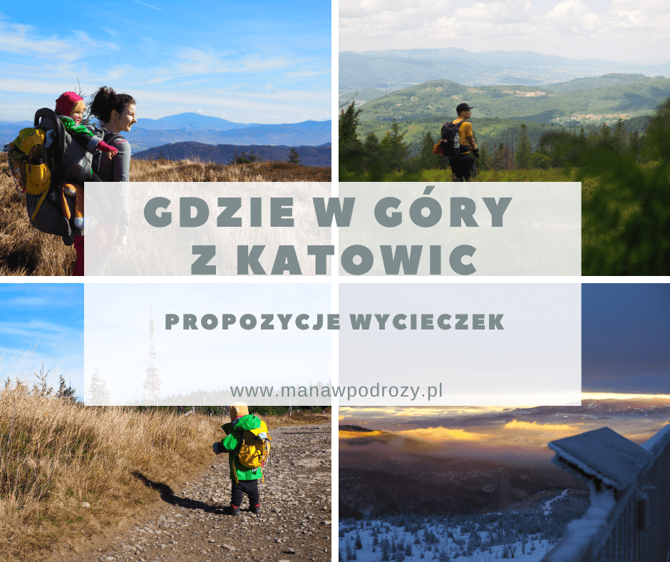 Gdzie w góry z Katowic?