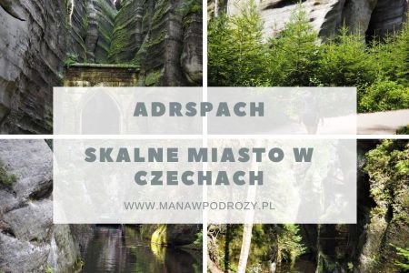 Skalne Miasto Adrspach - szlak, mapa, wstęp