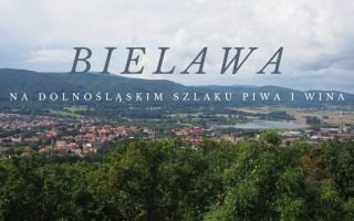 Bielawa - atrakcje, co zobaczyć, okolica