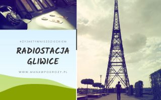 Radiostacja Gliwice- historia, zwiedzanie, dojazd