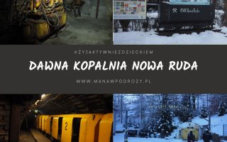 Kopalnia Węgla w Nowej Rudzie - zwiedzanie, bilety wstępu