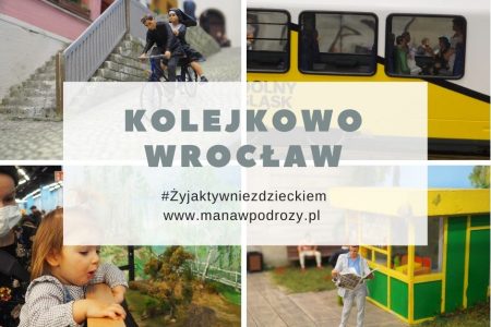 Kolejkowo Wrocław- czy warto odwiedzić? [nasza opinia]