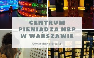 Centrum Pieniądza NBP- zwiedzanie, bilety wstępu