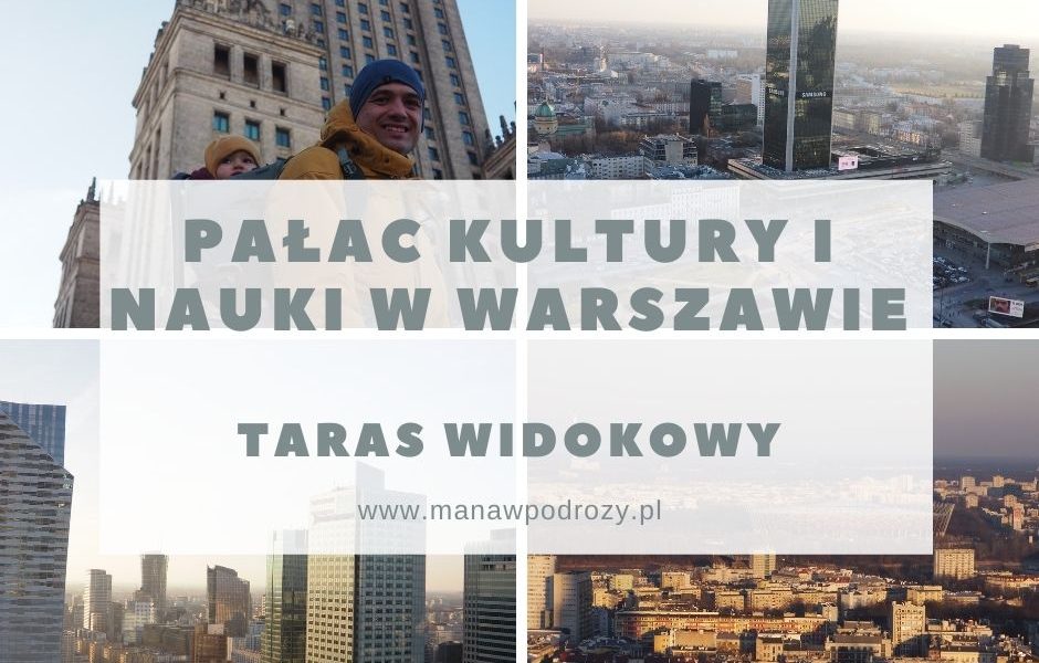 Pałac Kultury i Nauki- jak wejść na taras widokowy?