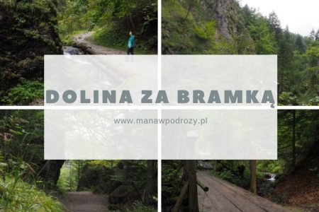 Dolina za Bramką - szlak, mapa, zdjęcia