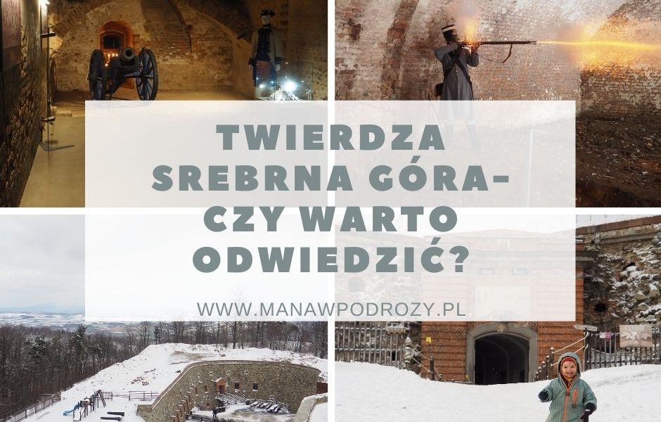 Twierdza Srebrna Góra - dojazd, zwiedzanie, bilety