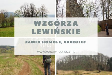 Wzgórza Lewińskie- Zamek Homole, Grodziec (803 m n.p.m.)