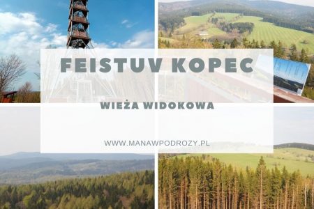 Feistuv Kopec- wieża widokowa, szlak, dojazd [Góry Orlickie]