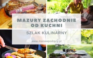 Mazury od kuchni - co zjeść na Mazurach?