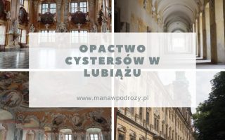 Opactwo Cystersów w Lubiążu: zwiedzanie, historia, dojazd