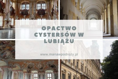 Opactwo Cystersów w Lubiążu: zwiedzanie, historia, dojazd