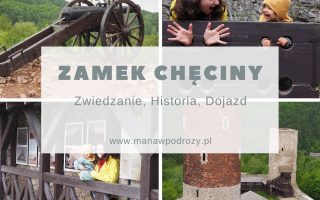 Zamek w Chęcinach -zwiedzanie, historia, dojazd