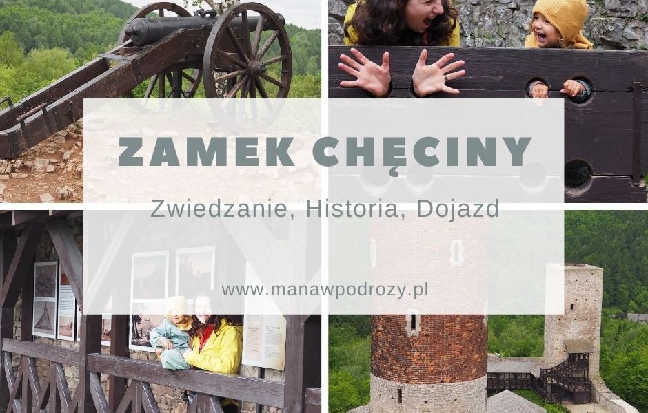 Zamek w Chęcinach -zwiedzanie, historia, dojazd