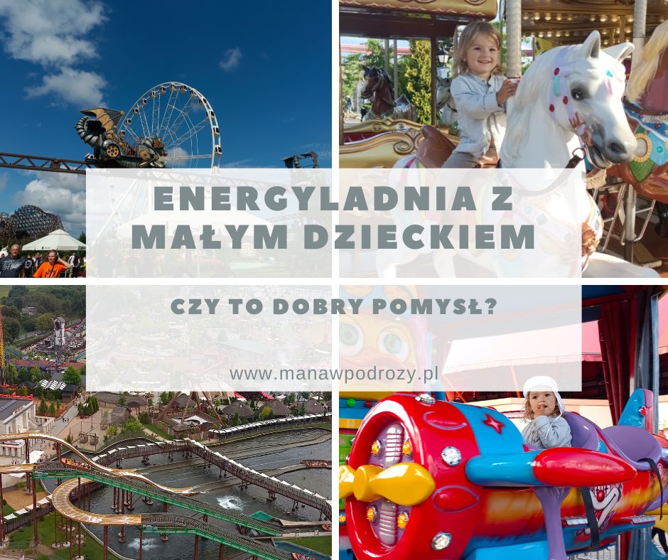 Energylandia z małym dzieckiem - czy to dobry pomysł?