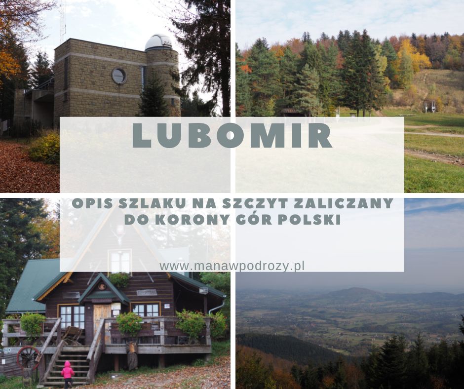 Lubomir (904 m n.p.m.)- szlak, obserwatorium astronomiczne, schronisko [Beskid Makowski]