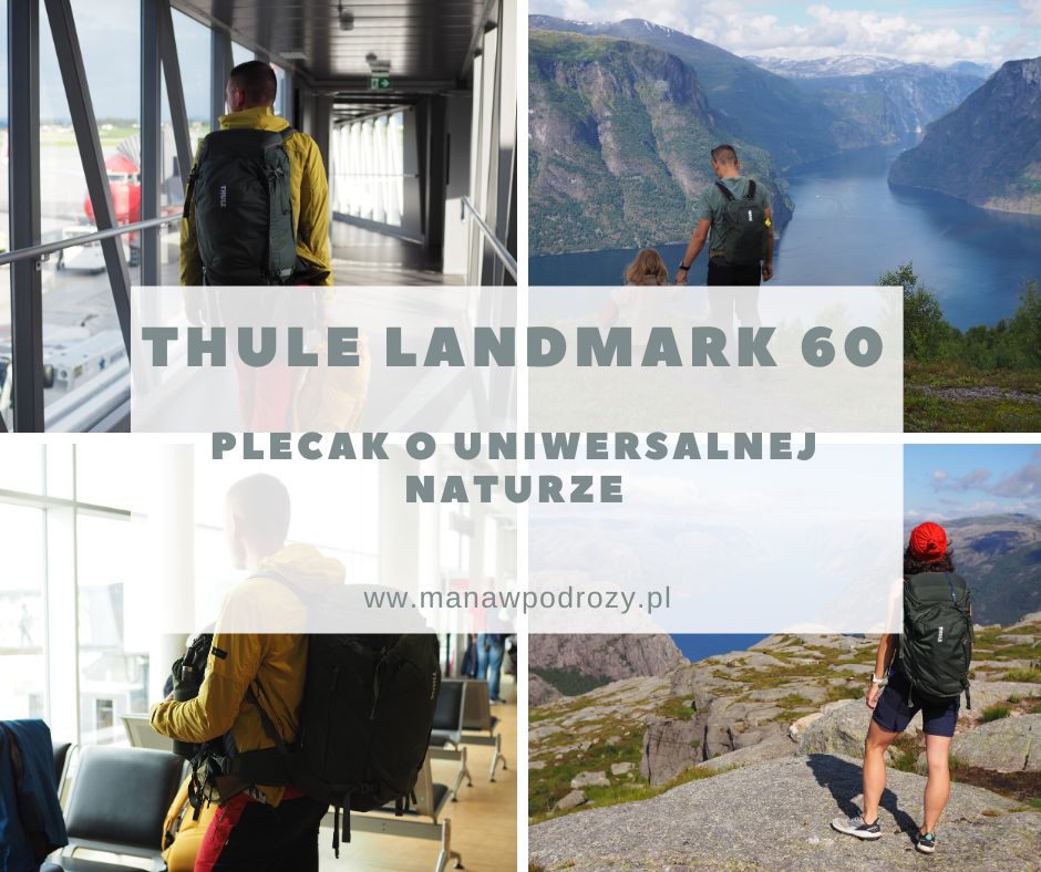 Thule Landmark 60- plecak o uniwersalnej naturze (recenzja)