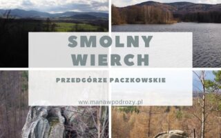 Smolny Wierch - punkt widokowy, szlak, mapa, dojazd [Przedgórze Paczkowskie]