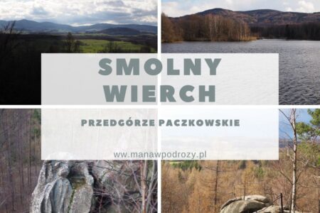 Smolny Wierch - punkt widokowy, szlak, mapa, dojazd [Przedgórze Paczkowskie]