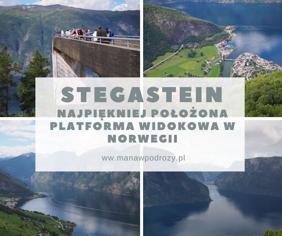 Stegastein- najpiękniejsza platforma widokowa w Norwegii? (dojazd)