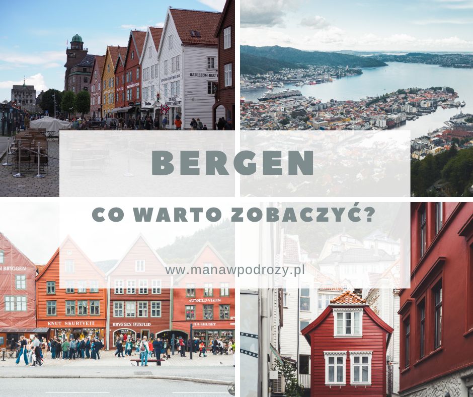 Bergen- atrakcje, co zobaczyć w mieście i okolicy?