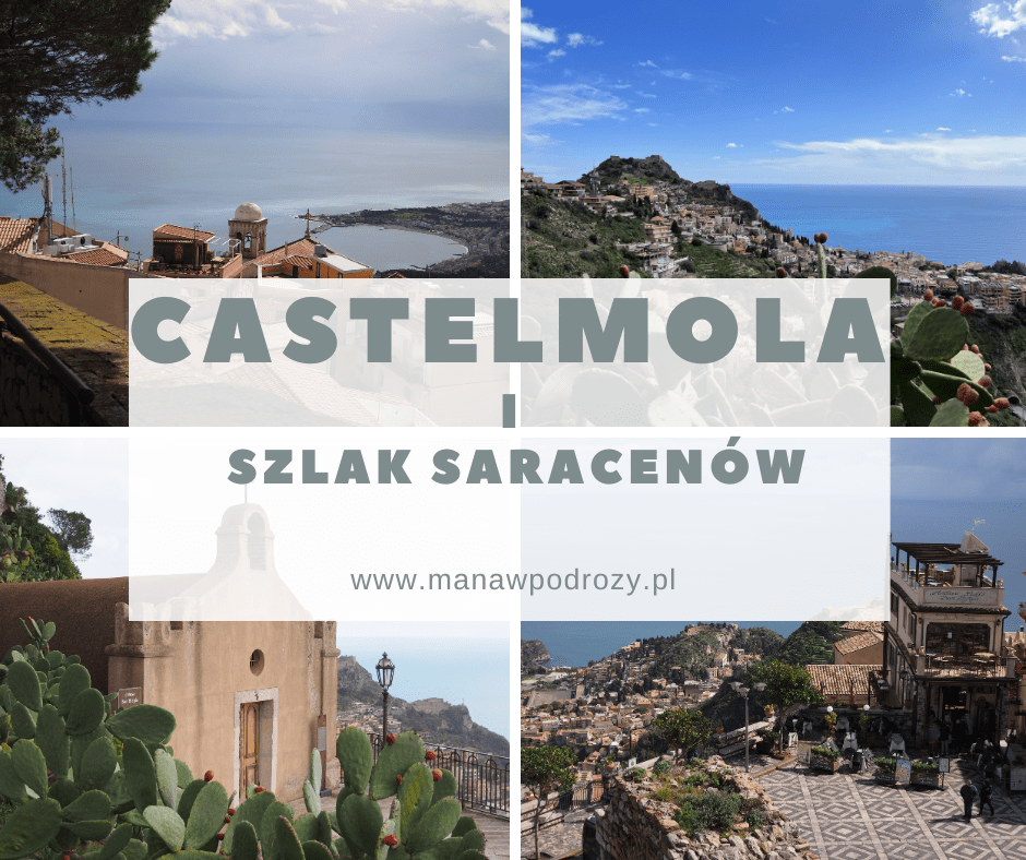 Castelmola i Szlak Saracenów