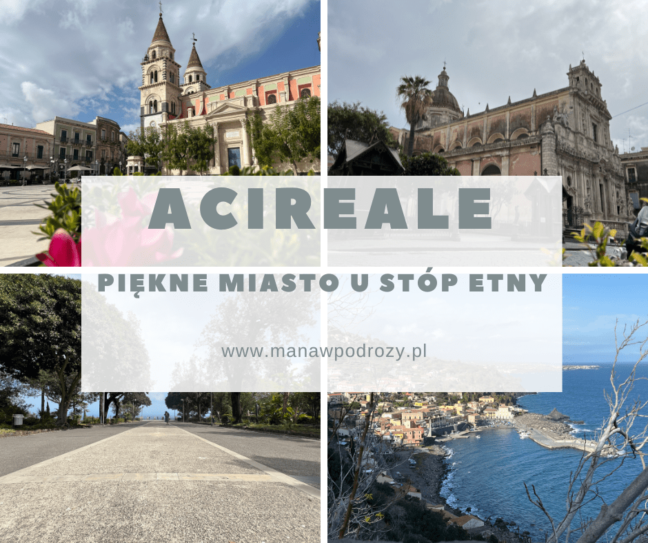 Acireale - piękne miasto u stóp Etny