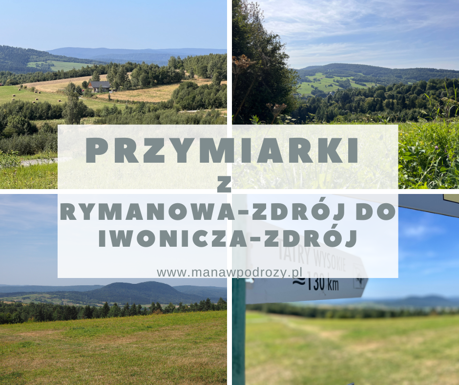 Przymiarki - z Rymanowa-Zdrój do Iwonicza-Zdrój